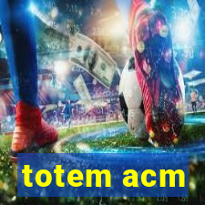 totem acm